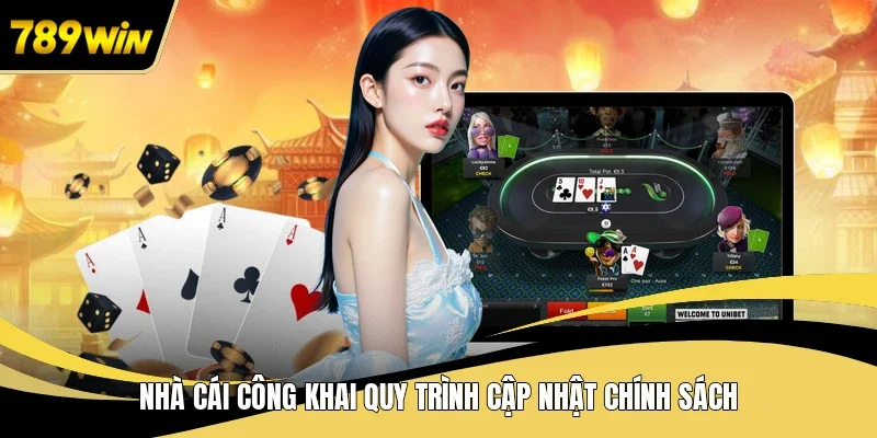 Nhà cái công khai quy trình cập nhật chính sách